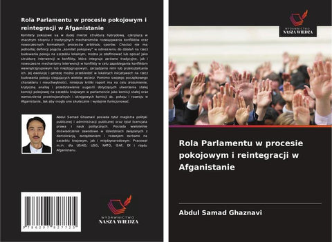 Rola Parlamentu w procesie pokojowym i reintegracji w Afganistanie