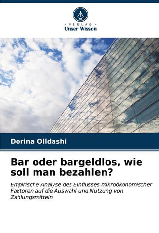 Bar oder bargeldlos, wie soll man bezahlen?