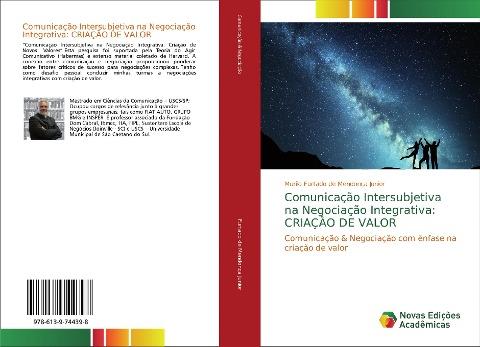 Comunicação Intersubjetiva na Negociação Integrativa: CRIAÇÃO DE VALOR