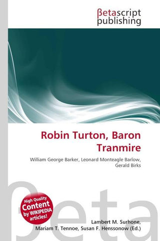 Robin Turton, Baron Tranmire