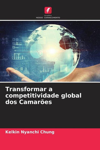 Transformar a competitividade global dos Camarões
