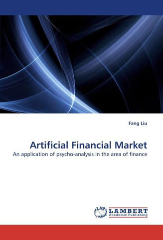 Artificial Financial Market