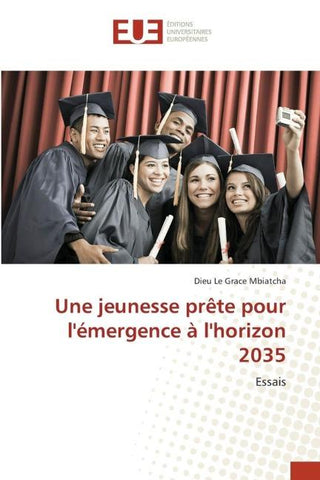 Une jeunesse prête pour l'émergence à l'horizon 2035