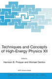 Techniques and Concepts of High-Energy Physics XII