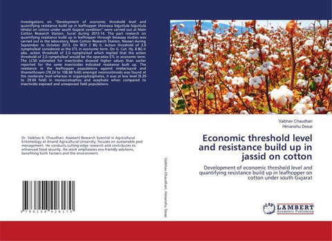 Economic threshold level and resistance build up in jassid on cotton