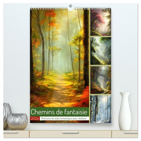 Chemins de fantaisie (Calendrier mural 2026 DIN A2 horizontal) calendrier de bureau