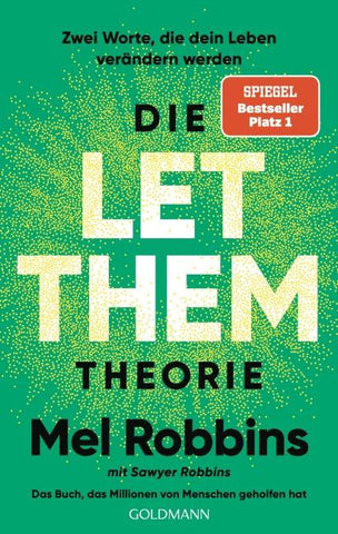 Die LET THEM Theorie