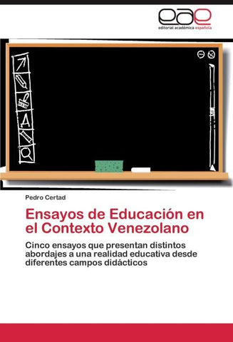 Ensayos de Educación en el Contexto Venezolano