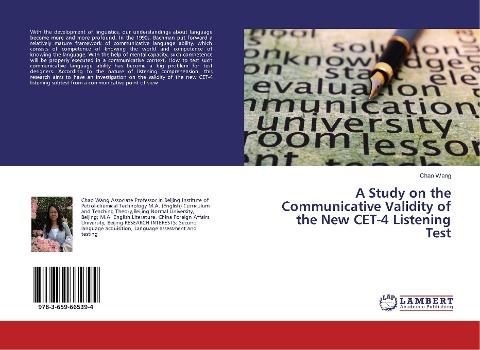 A Study on the Communicative Validity of the New CET-4 Listening Test