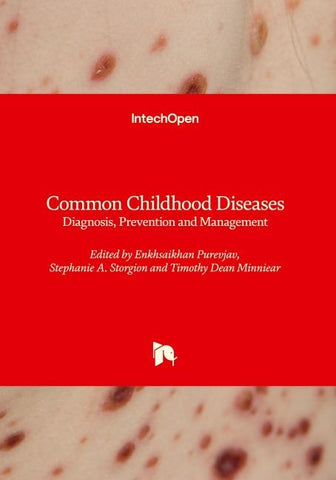 Common Childhood Diseases - Diagnosis, Prevention and Management