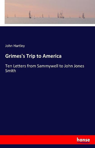 Grimes's Trip to America