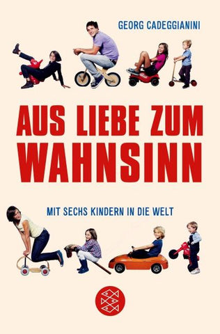 Aus Liebe zum Wahnsinn