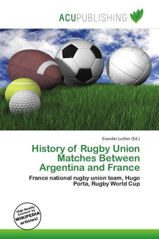 History of Rugby Union Matches Between Argentina and France