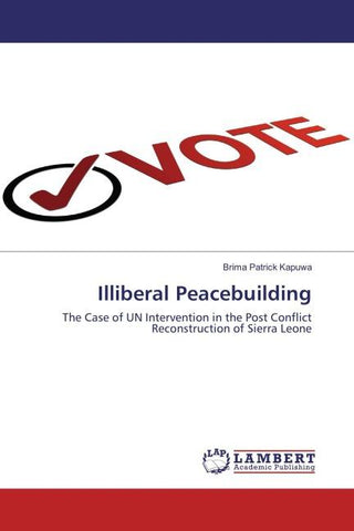 Illiberal Peacebuilding