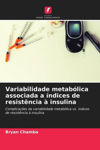 Variabilidade metabólica associada a índices de resistência à insulina