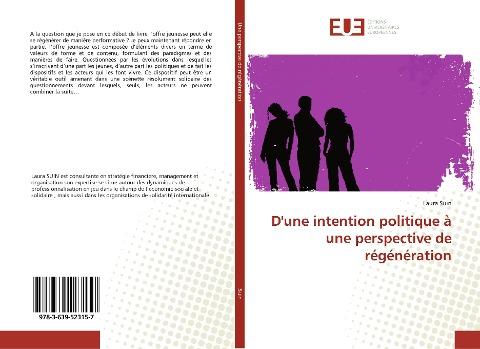 D'une intention politique à une perspective de régénération