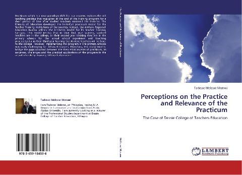 Perceptions on the Practice and Relevance of the Practicum