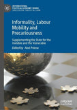 Informality, Labour Mobility and Precariousness