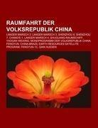 Raumfahrt der Volksrepublik China