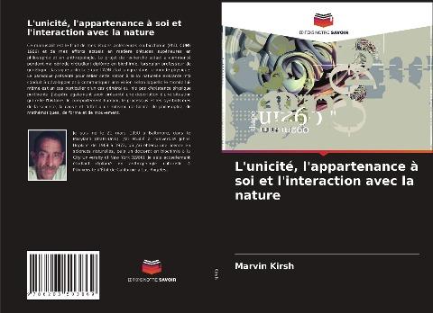 L'unicité, l'appartenance à soi et l'interaction avec la nature
