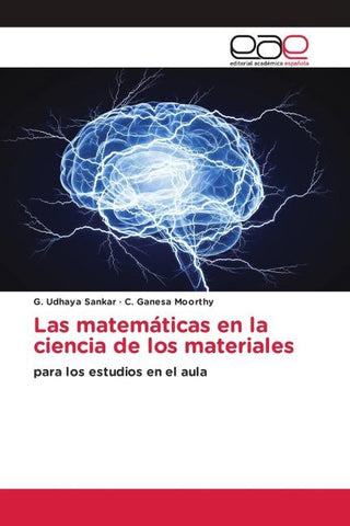 Las matemáticas en la ciencia de los materiales