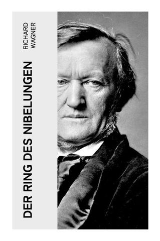 Der Ring des Nibelungen