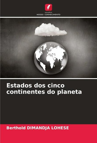Estados dos cinco continentes do planeta