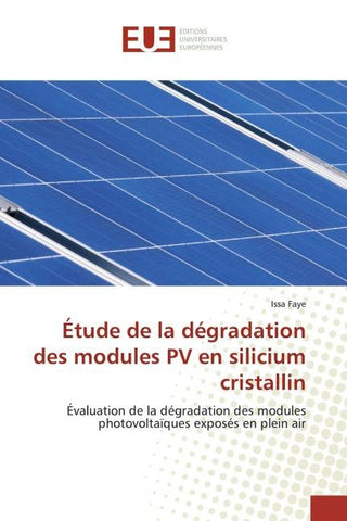 Étude de la dégradation des modules PV en silicium cristallin