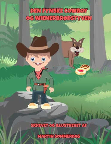 Den fynske cowboy og wienerbrødstyven