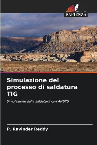 Simulazione del processo di saldatura TIG