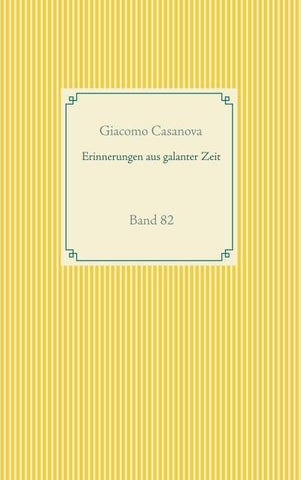 Erinnerungen aus galanter Zeit