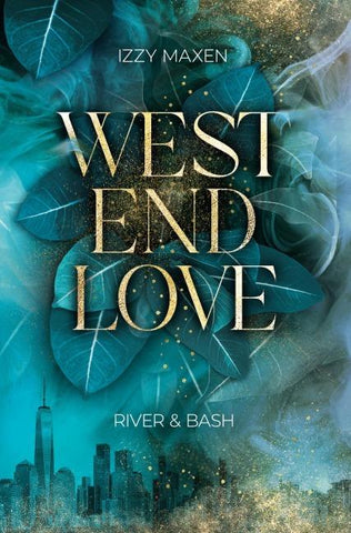 West End Love: River & Bash