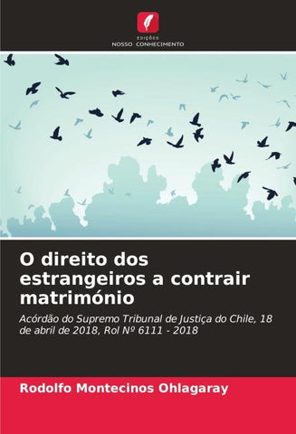 O direito dos estrangeiros a contrair matrimónio