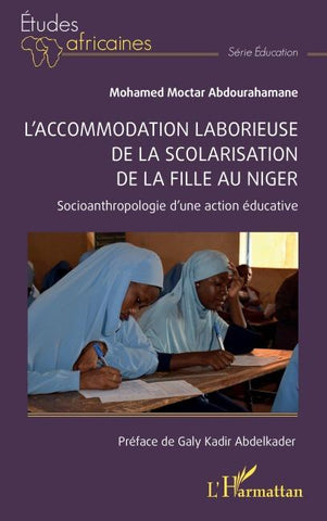 L'accommodation laborieuse de la scolarisation de la fille au Niger