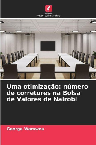Uma otimização: número de corretores na Bolsa de Valores de Nairobi