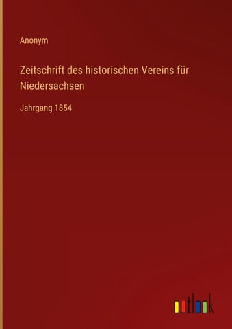 Zeitschrift des historischen Vereins für Niedersachsen