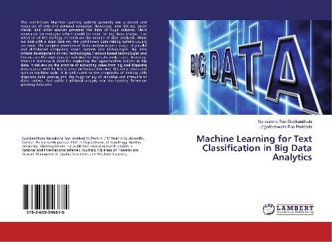 Machine Learning for Text Classification in Big Data Analytics