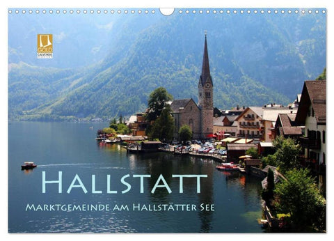 Hallstatt, Marktgemeinde am Hallstätter See (Wandkalender 2026 DIN A3 quer), CALVENDO Monatskalender