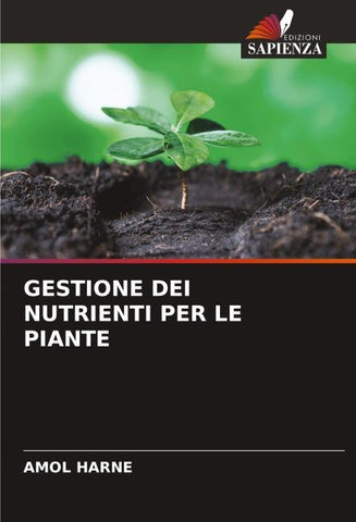 GESTIONE DEI NUTRIENTI PER LE PIANTE