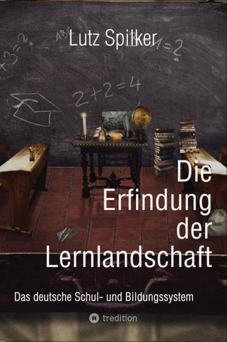 Die Erfindung der Lernlandschaft