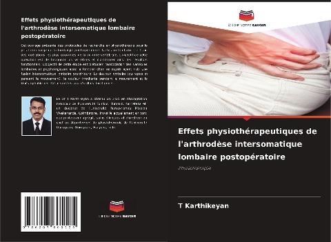 Effets physiothérapeutiques de l'arthrodèse intersomatique lombaire postopératoire