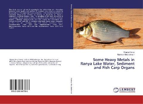 Some Heavy Metals in Ranya Lake Water, Sediment and Fish Carp Organs