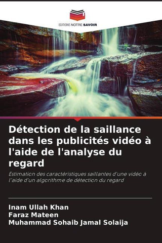 Détection de la saillance dans les publicités vidéo à l'aide de l'analyse du regard