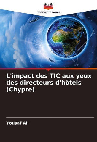 L'impact des TIC aux yeux des directeurs d'hôtels (Chypre)