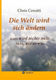 Die Welt wird sich ändern