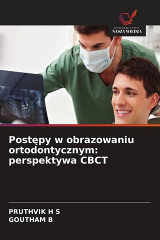 Post¿py w obrazowaniu ortodontycznym: perspektywa CBCT