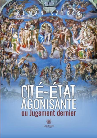 Cité-État agonisante  ou Jugement dernier
