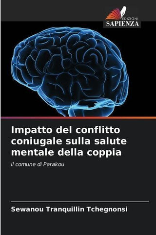 Impatto del conflitto coniugale sulla salute mentale della coppia
