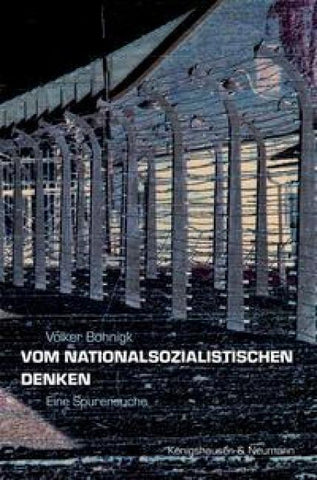 Vom nationalsozialistischen Denken