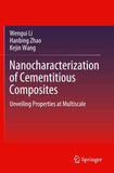 Nanocharacterization of Cementitious Composites